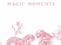 Magic Moments